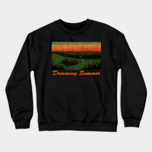 Dreaming Summer Crewneck Sweatshirt